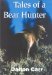 Tales of a Bear Hunter cover