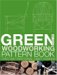  Green Woodworking Pattern Book