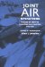 Joint Air Operations : Pursuit of Unity in Command and Control, 1942-1991 cover