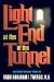 Light at the End of the Tunnel : An Inspirational Story cover