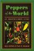 Peppers of the World : An Identification Guide cover