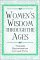 Women's Wisdom Through the Ages : Timeless Quotations on Life and Faith cover