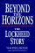 Beyond the Horizons : The Lockheed Story cover