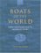 Boats of the World : From the Stone Age to Medieval Times cover
