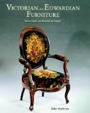 Victorian And Edwardian Furniture : Price Guide And Reasons For Values [Click for larger image]