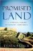 Promised Land : The Future Of Israel Revealed In Prophecy cover