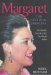 Margaret : The Last Real Princess cover