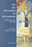 The Life of Lazaros of Mt. Galesion : An Eleventh-Century Pillar Saint [Click for larger image]