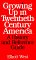 Growing Up in Twentieth-Century America : A History and Reference Guide cover