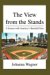 The View from the Stands : A Season With America's Baseball Fans cover