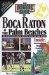 The Insiders' Guide to Boca Raton & the Palm Beaches cover