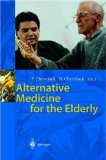 Alternative Medicine for the Elderly [Click for larger image]
