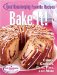 Bake It! Favorite Good Housekeeping Recipes : Cakes, Cookies, Bars, Pies, and More cover