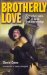 Brotherly Love and Other Tales of Faith and Knowledge cover