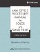 Law Office Procedures Manual for Solos And Small Firms cover