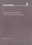 Business and Industrial Anthropology : An Overview [Click for larger image]