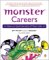 Monster Careers : How to Land the Job of Your Life cover