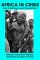 Africa in Crisis : New Challenges and Possibilities cover