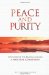 Peace and Purity : The Story of the Brahma Kumaris a Spiritual Revolution cover
