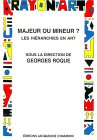 Majeur Ou Mineur : Les Hierarchies En Art [Click for larger image]