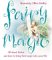 Fairy Magic : All About Fairies And How To Bring Their Magic Into Your Life cover