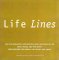 Life Lines : 365 Life-Enhancing Meditations and Inspirations on Love, Peace, and Spirit from Around the World cover