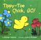 Tippy-Toe Chick, Go cover