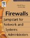 Firewalls : Jumpstart For Network And Systems Administrators cover