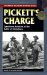 Pickett's Charge : Eyewitness Accounts At The Battle Of Gettysburg cover