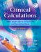 Clinical Calculations : With Applications to General and Specialty Areas cover