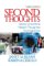 Second Thoughts : Seeing Conventional Wisdom Through the Sociological Eye cover