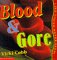 Blood and Gore, Like You'Ve Never Seen cover