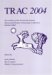 TRAC 2004 : Proceedings Of The Fourteenth Annual Theoretical Roman Archaeology Conference Which Took Place At The University Of Durham 26-27th Of March 2004 cover