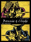 Bonnie And Clyde : A Love Story [Click for larger image]