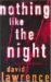  Nothing Like The Night