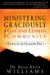 Ministering Graciously To The Gay And Lesbian Community: Poring In the Oil and the Wine