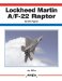 Lockheed-martin F/a-22 Raptor : Stealth Fighter cover