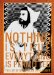 Nothing Is True Everything Is Permitted : The Life Of Brion Gysin cover