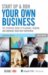 Start up and Run Your Own Business : The Essential Guide to Planning, Funding and Growing Your New Enterprise cover