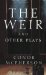 The Weir and Other Plays cover