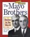 The Mayo Brothers: Doctors to the World