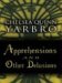 Apprehensions and Other Delusions cover