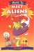  How to Meet Aliens