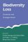 Biodiversity Loss : Economic and Ecological Issues cover