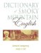 Dictionary of Smoky Mountain English cover