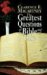The Greatest Questions of the Bible and of Life cover