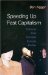 Speeding Up Fast Capitalism : Cultures, Jobs, Families, Schools, Bodies cover