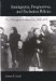 Immigrants, Progressives, and Exclusion Politics : The Dillingham Commission, 1900-1927 cover