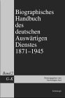 Biographisches Handbuch Des Deutschen Auswartigen Dienstes, 1871-1945 [Click for larger image]