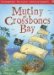 Mutiny at Crossbones Bay cover